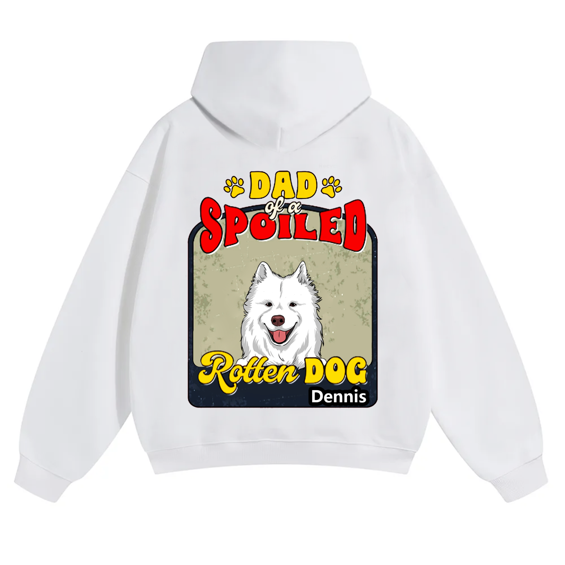 Spoiled Rotten Dog Named - Personalized Custom Unisex Hoodie
