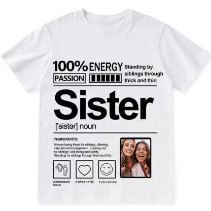 Addcustom  Photo Sister Personalized Custom Unisex Fit T-Shirt wearishow