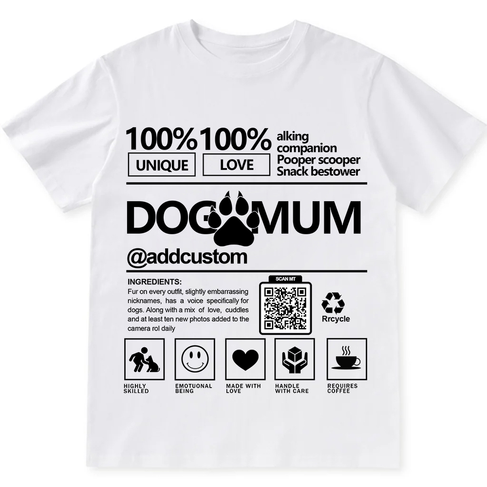 Dog Mum  Addcustom QR Code Name Unisex Fit Cotton T-Shirt wearishow