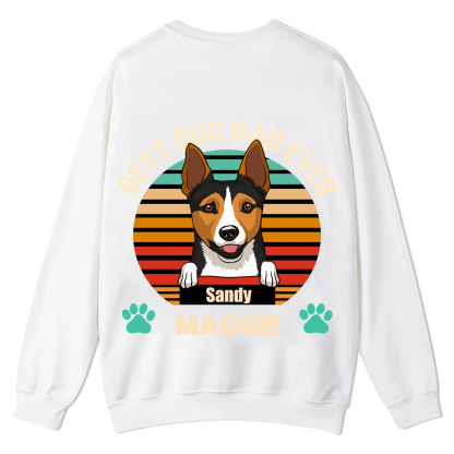 Best Dog Mom and Dad Ever - Personalized Custom Unisex Casual Crewneck Sweatshirt