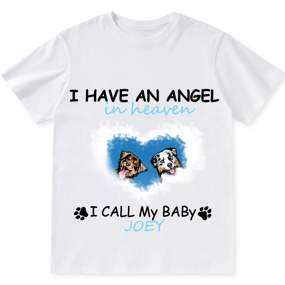Have An Angel In Heaven - Personalized Custom Unisex Fit Cotton T-Shirt wearishow