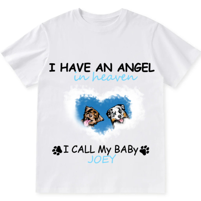 Have An Angel In Heaven - Personalized Custom Unisex Fit Cotton T-Shirt wearishow