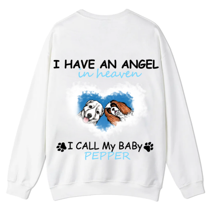 Have An Angel In Heaven - Personalized Custom Unisex Casual Crewneck Sweatshirt wearishow