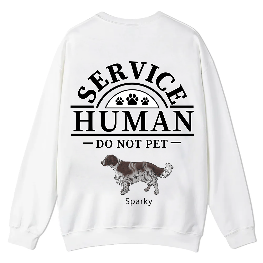 Service Human, Do Not Pet 2 - Personalized Custom Unisex Casual Crewneck Sweatshirt wearishow