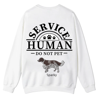 Service Human, Do Not Pet 2 - Personalized Custom Unisex Casual Crewneck Sweatshirt wearishow