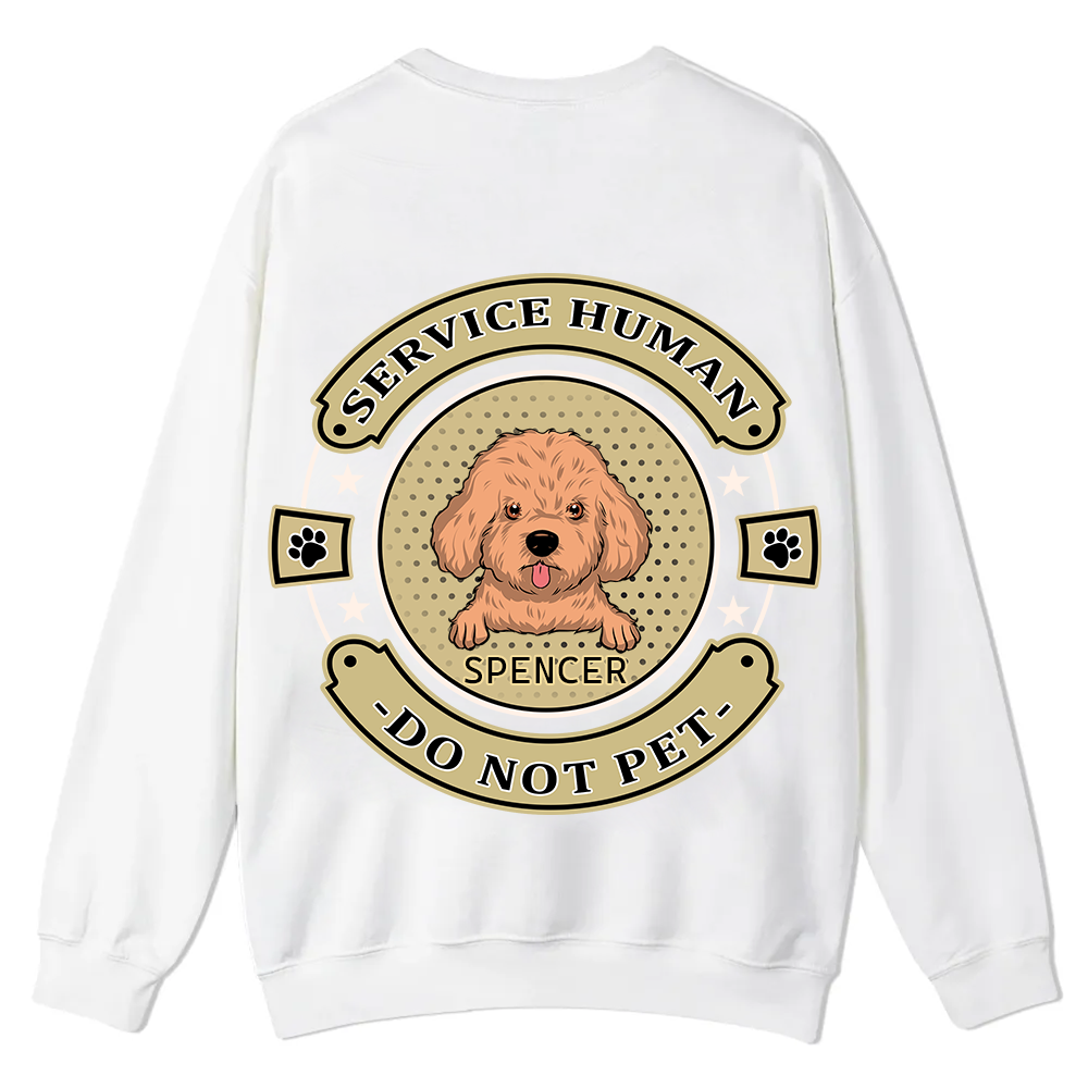 Service Human, Do Not Pet 14 - Personalized Custom Unisex Casual Crewneck Sweatshirt wearishow