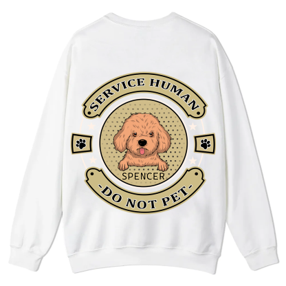 Service Human, Do Not Pet 14 - Personalized Custom Unisex Casual Crewneck Sweatshirt wearishow