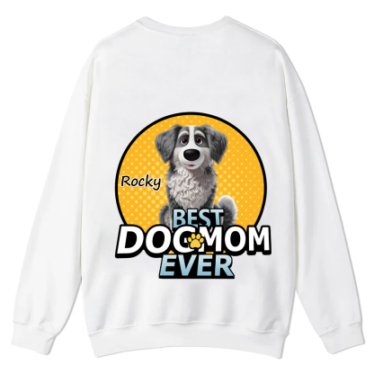 Best Dog Mom For Furry Kid - Personalized Custom Unisex Casual Crewneck Sweatshirt wearishow