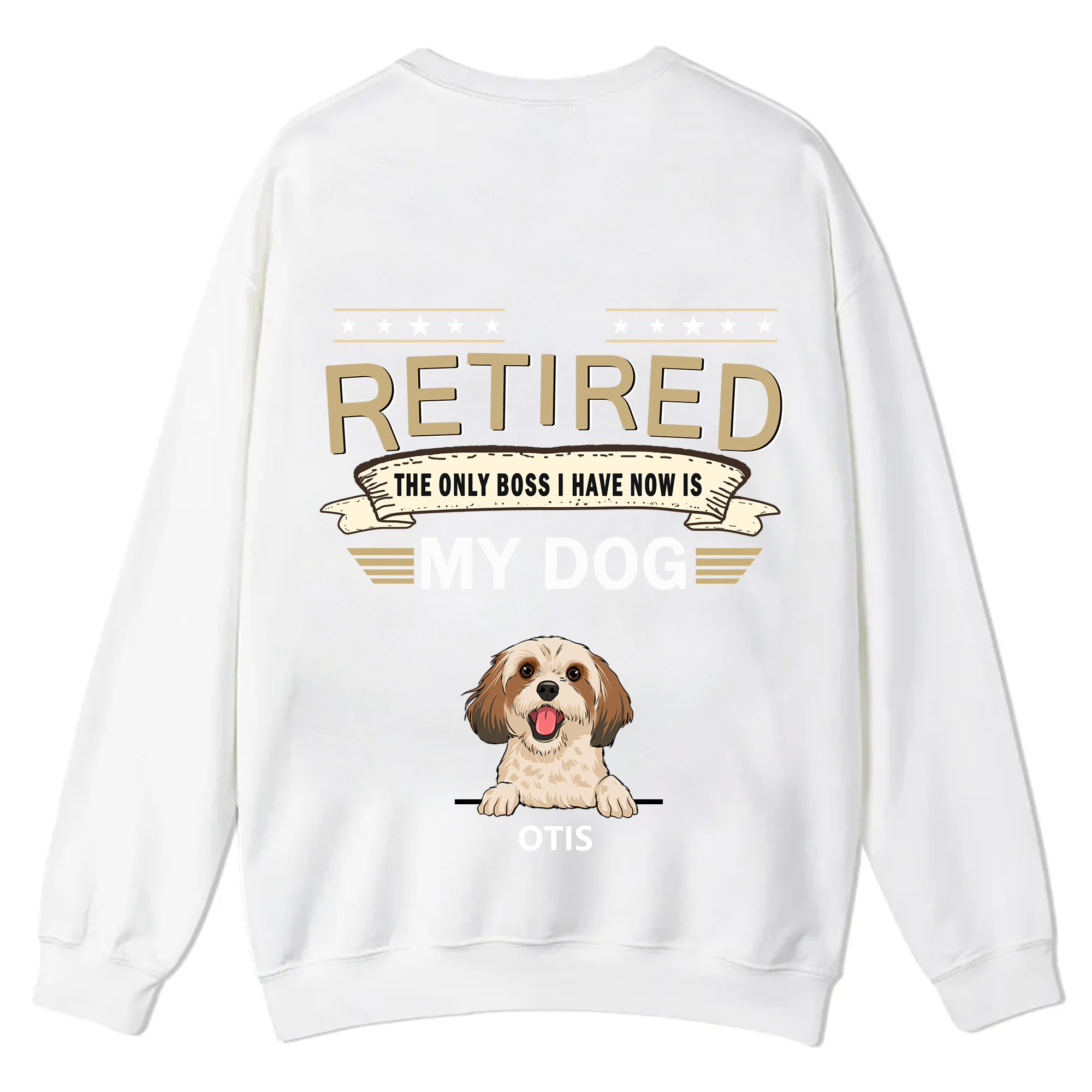 The Only Boss I Have - Personalized Custom Unisex Casual Crewneck Sweatshirt