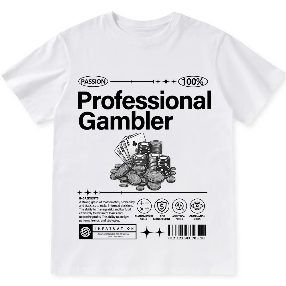 Professional Gambler Unisex Fit Cotton T-Shirt wearishow