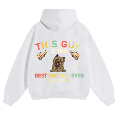 This Guy Is The Best Dog Dad Ever - Personalized Custom Unisex Soild Color Hoodies wearishow