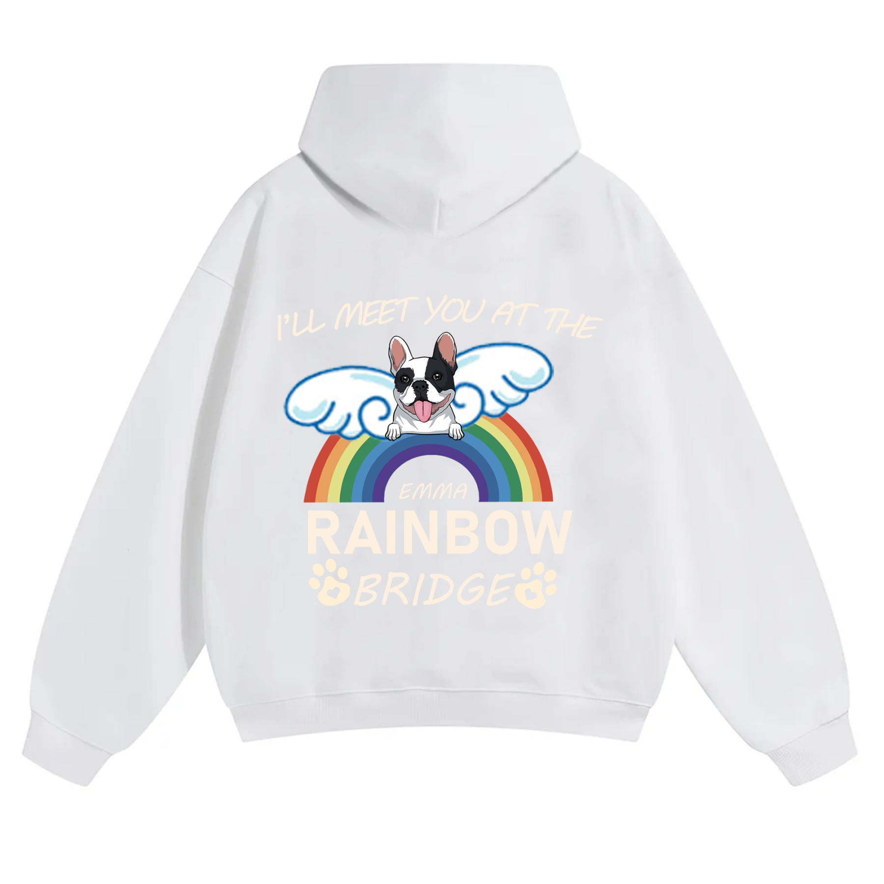 I'll Meet You At The Rainbow Bridge - Personalized Custom Unisex Hoodie