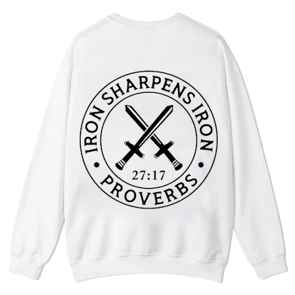 Iron Sharpens Iron PRVOERBS 27:17 Christian Casual Crewneck Sweatshirt wearishow