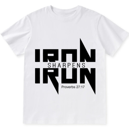 Iron Sharpens Iron Christian Unisex Fit Cotton T-Shirt wearishow