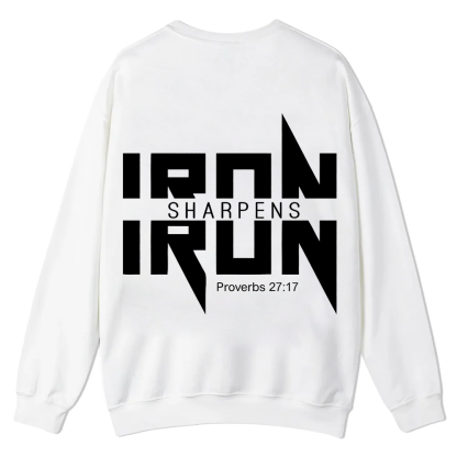 Iron Sharpens Iron Christian Casual Crewneck Sweatshirt wearishow
