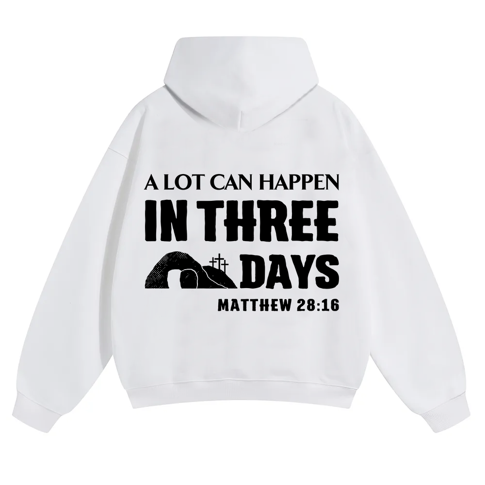 A Lot Can Happen in Three Days Unisex Solid Color Hoodie wearishow