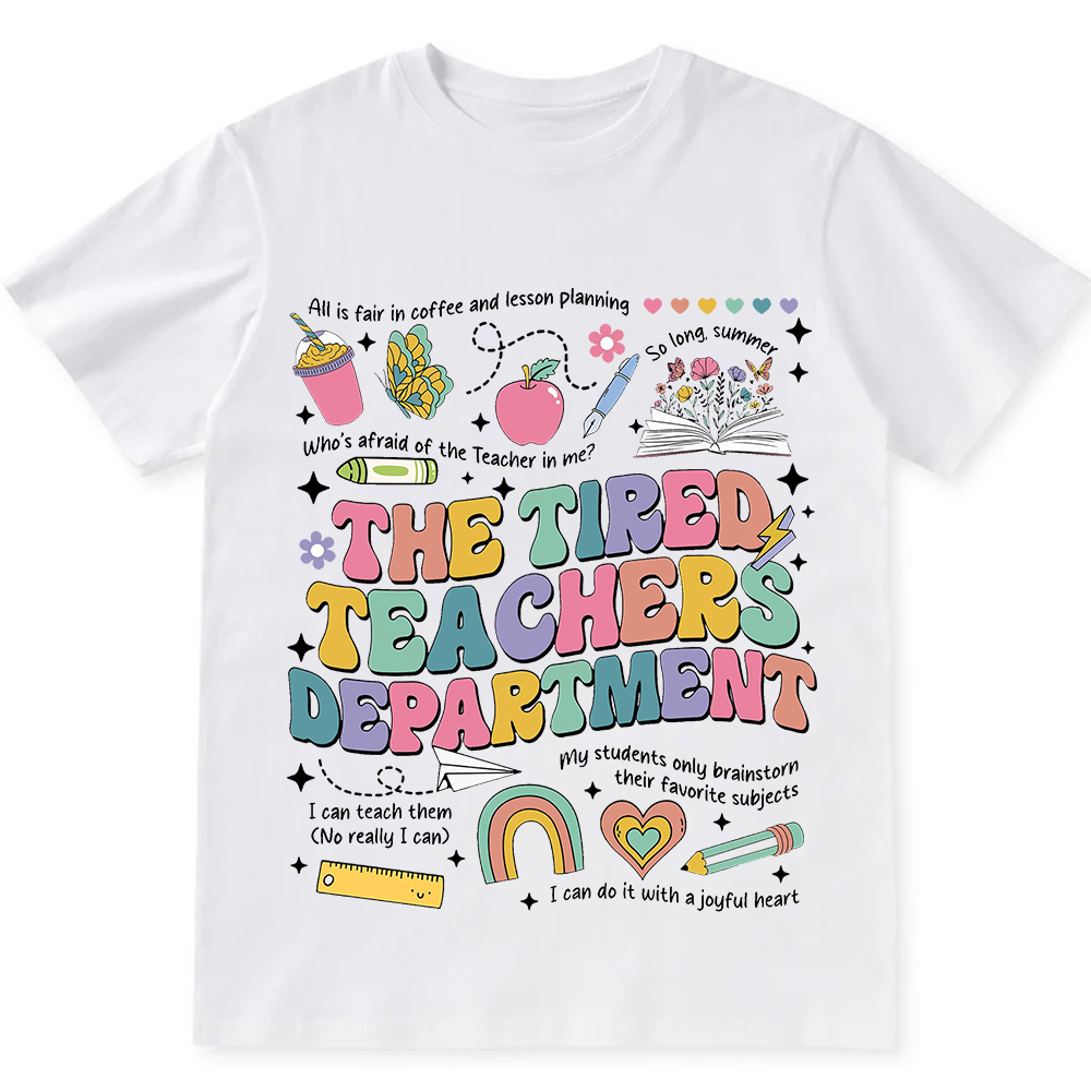 Tired Teachers Department Unisex Fit Cotton T-Shirt wearishow