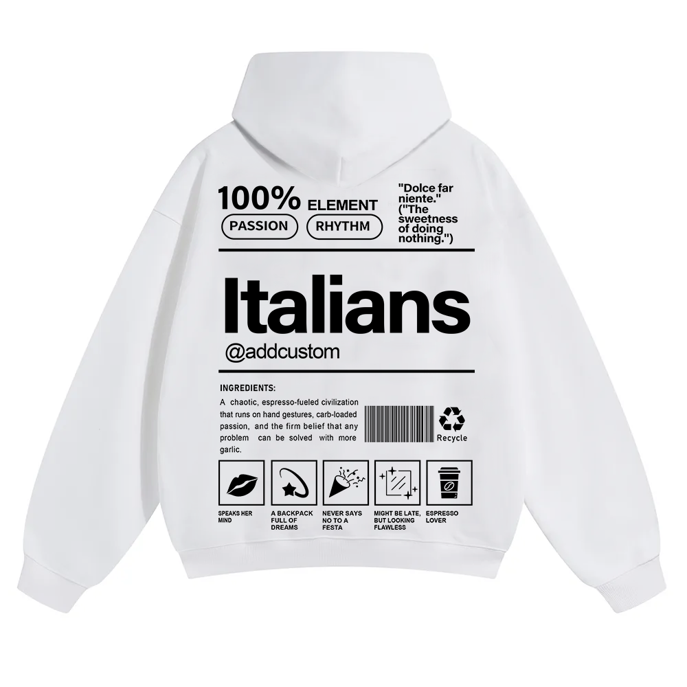Italians Addcustom Unisex Fit Color Hoodie wearishow