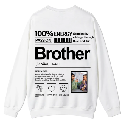 Addcustom  Photo Brother Casual Crewneck Sweatshirt