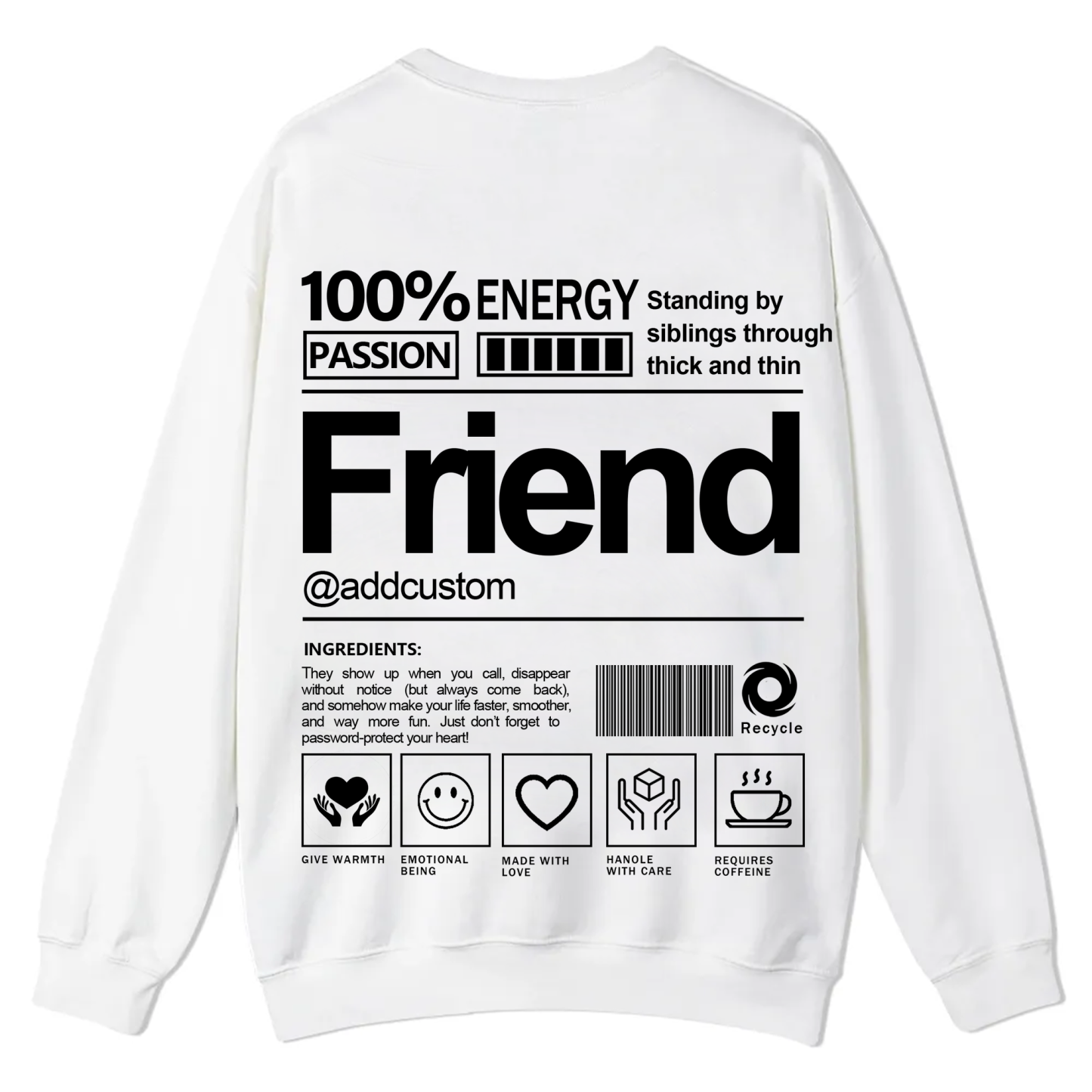 Friend Addcustom Casual Crewneck Sweatshirt