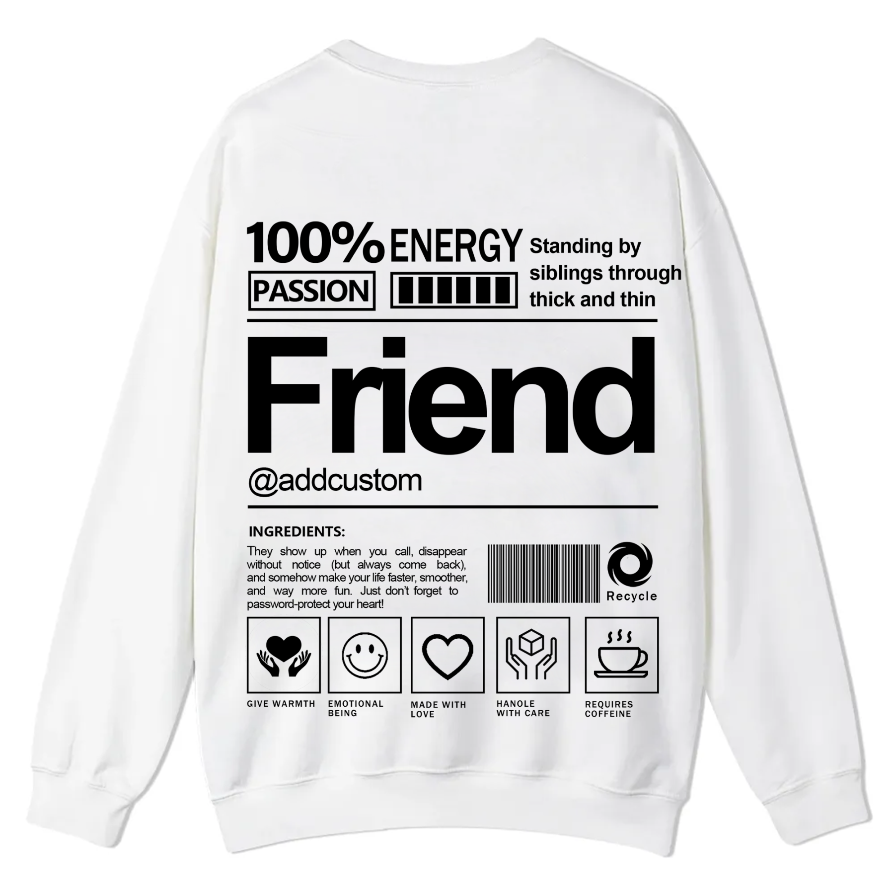 Friend Addcustom Casual Crewneck Sweatshirt
