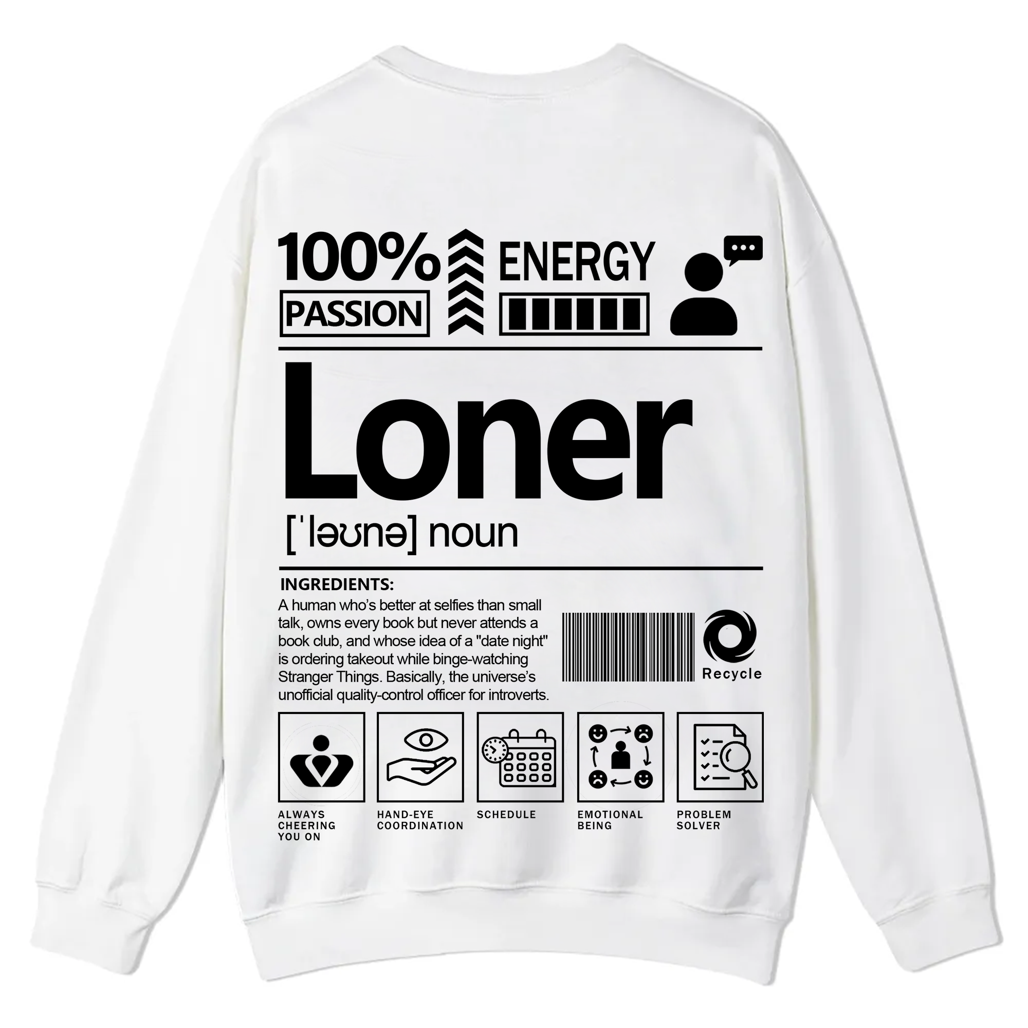 Loner Unisex Fit Casual Crewneck Sweatshirt