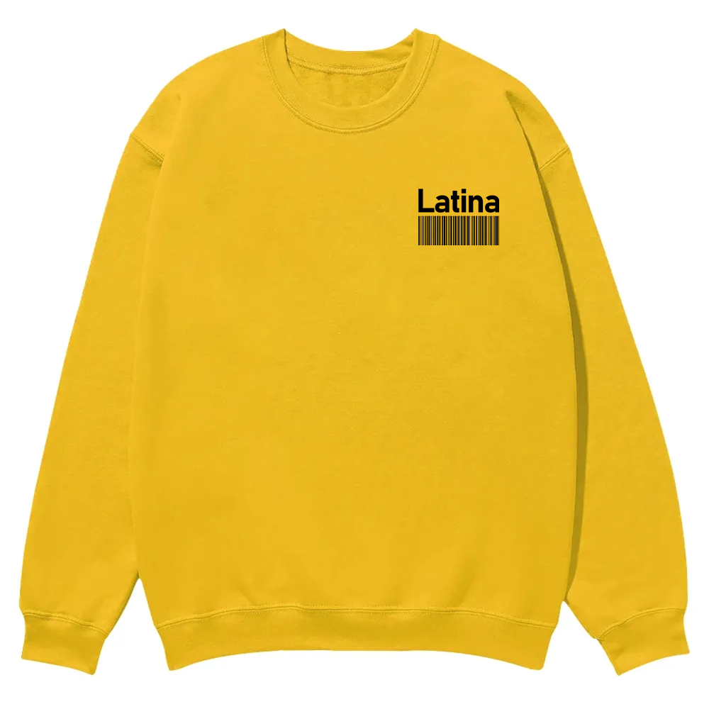 Latina Addcustom Unisex Fit  Casual Crewneck Sweatshirt wearishow
