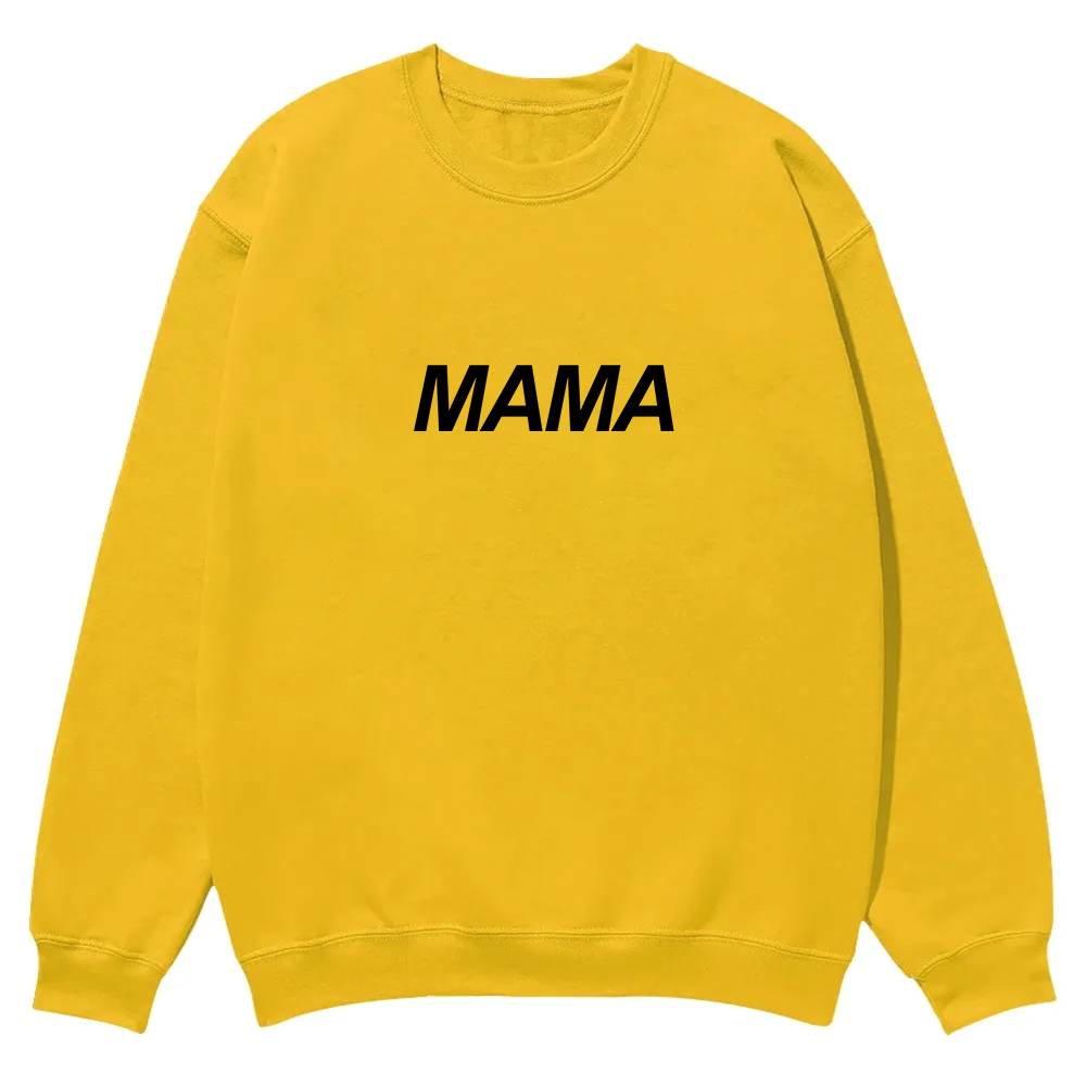 Mama Casual Crewneck Sweatshirt wearishow