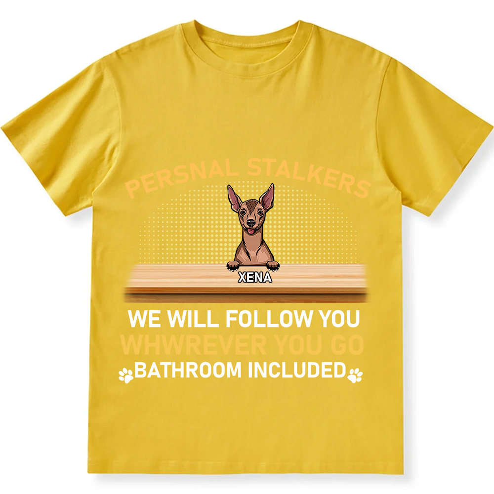 Personal Stalkers We Will Follow You Wherever You Go - Personalized Custom Unisex  Washed T-shirt