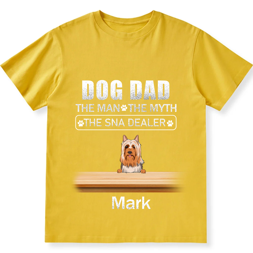 Dog Dad The Man The Myth The Snack Dealer - Personalized Custom Unisex T-shirt