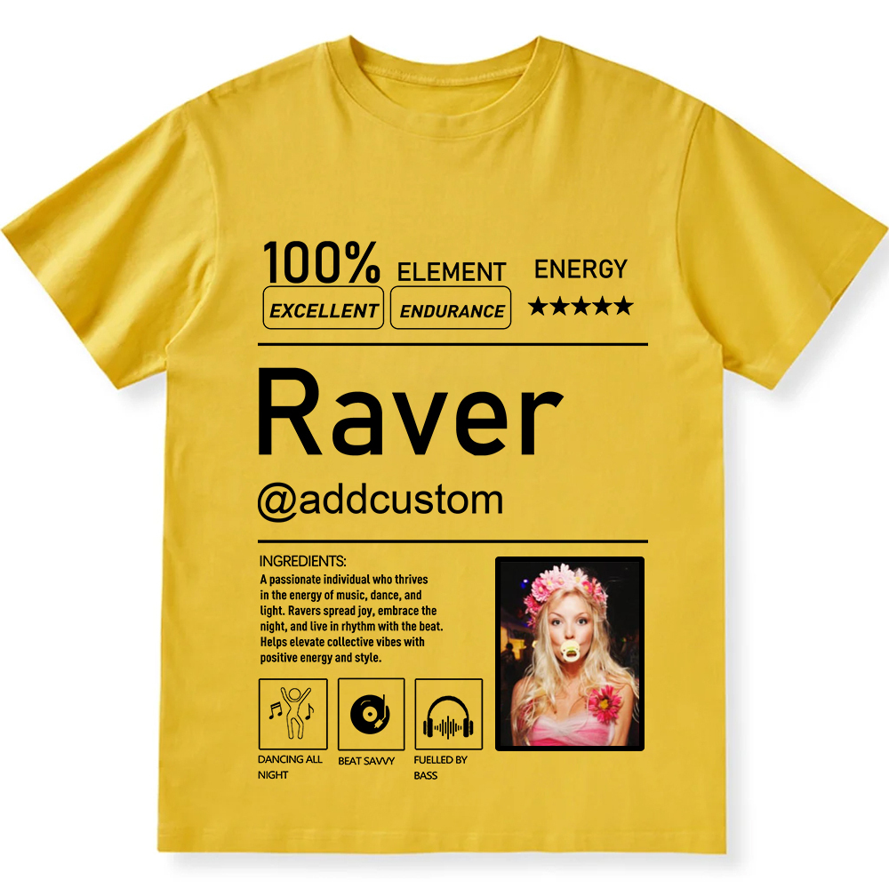 Addcustom  Photo Raver Personalized Custom Unisex Fit T-Shirt wearishow