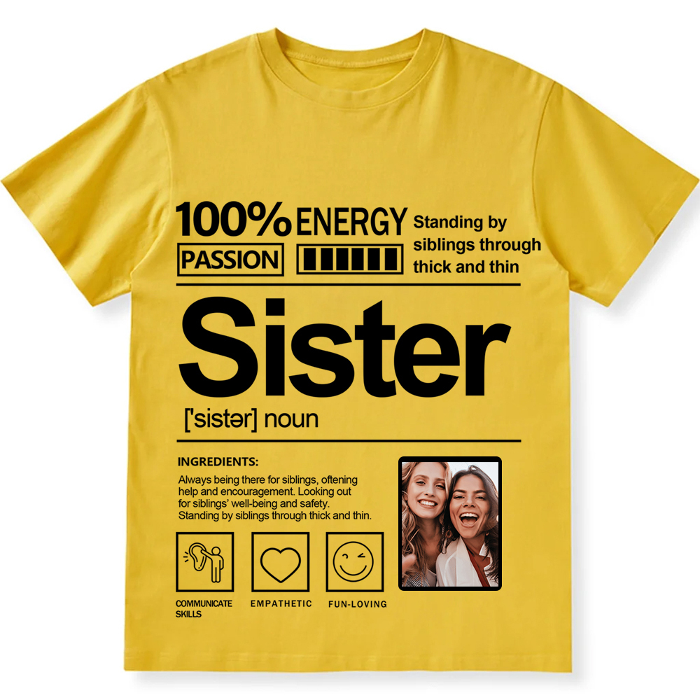 Addcustom  Photo Sister Personalized Custom Unisex Fit T-Shirt wearishow
