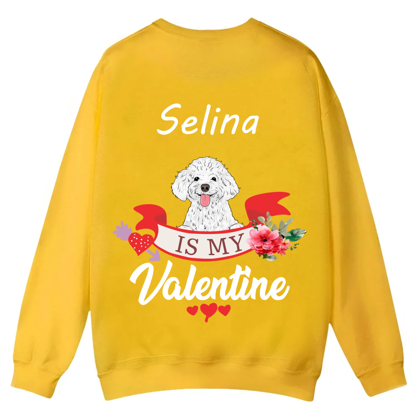My Dog Is My Valentine Lover - Personalized Custom Unisex Casual Crewneck Sweatshirt