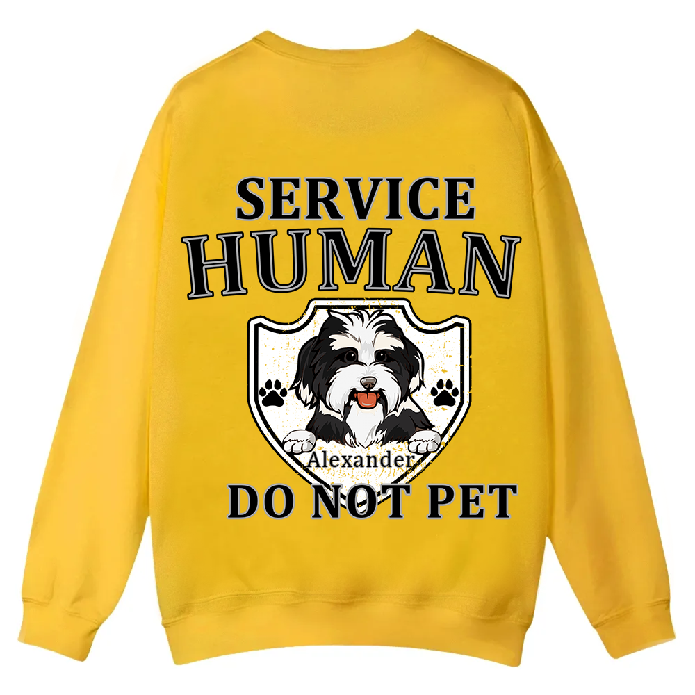 Service Human, Do Not Pet 10 - Personalized Custom Unisex Casual Crewneck Sweatshirt wearishow