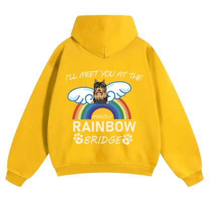 I'll Meet You At The Rainbow Bridge - Personalized Custom Unisex Hoodie