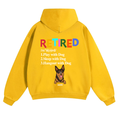 Retired,Play With Dog - Personalized Custom Unisex Hoodie