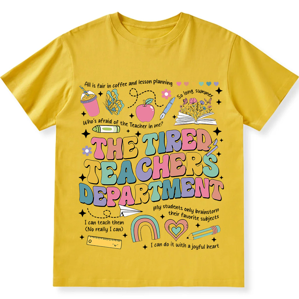 Tired Teachers Department Unisex Fit Cotton T-Shirt wearishow