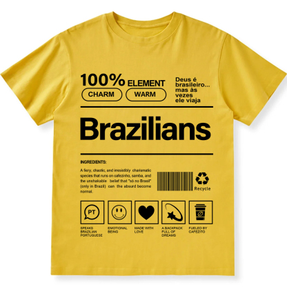 Brazilians Unisex Fit  Cotton T-Shirt wearishow