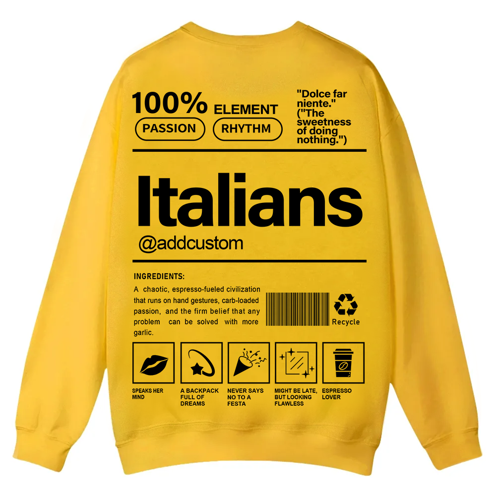 Italians Addcustom Unisex Fit  Casual Crewneck Sweatshirt wearishow
