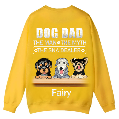 Dog Dad The Man The Myth The Snack Dealer - Personalized Custom Unisex Casual Crewneck Sweatshirt