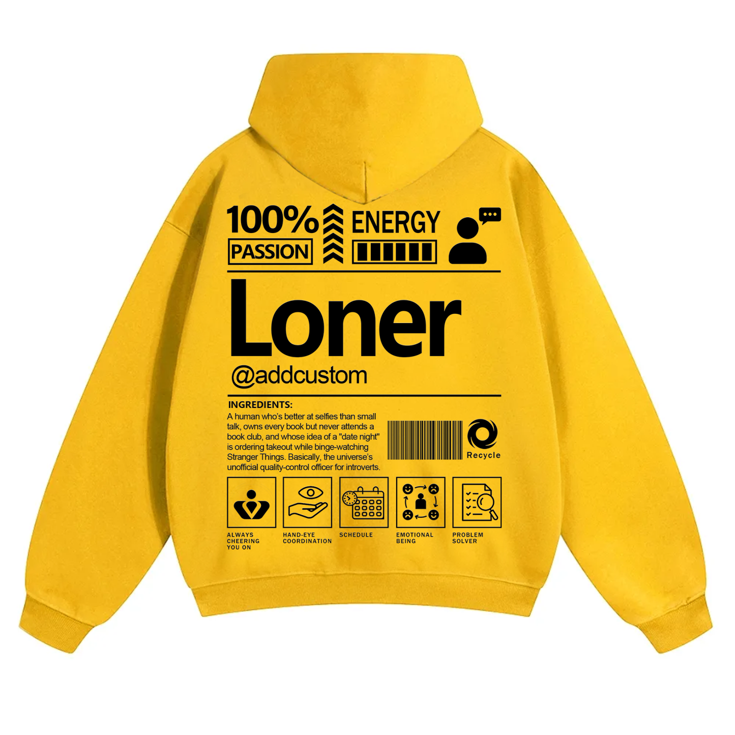 Loner  Addcustom Unisex Fit Solid Color Hoodie