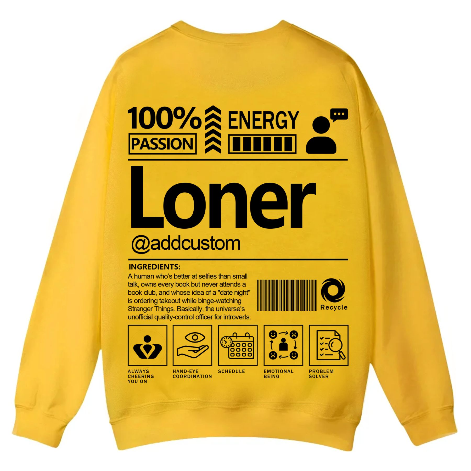 Loner  Addcustom Unisex Fit Casual Crewneck Sweatshirt