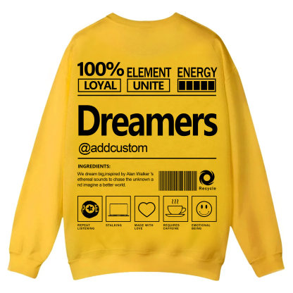 Dreamers Addcustom Unisex Fit Casual Crewneck Sweatshirt