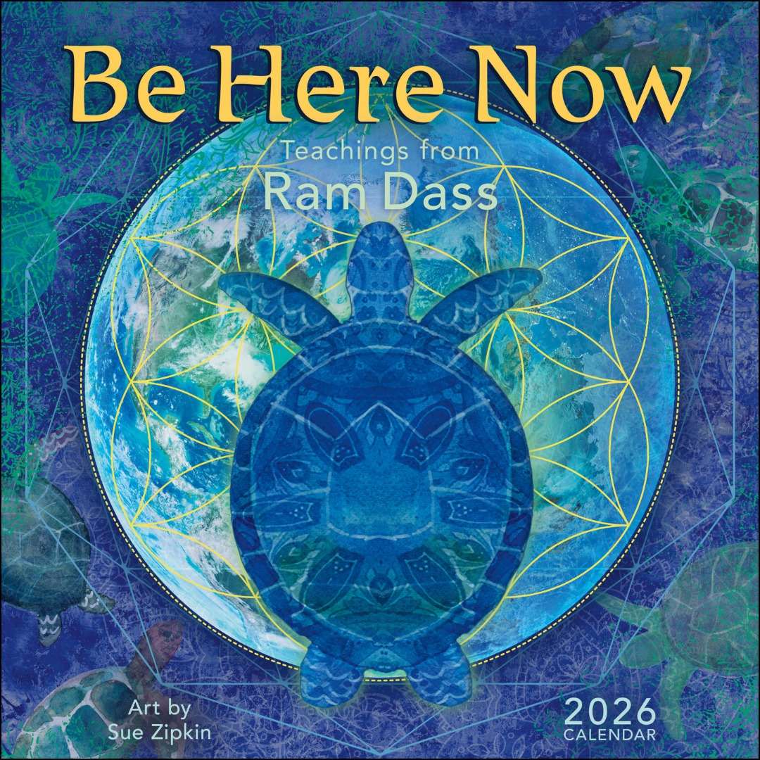 Be Here Now 2026 Wall Calendar