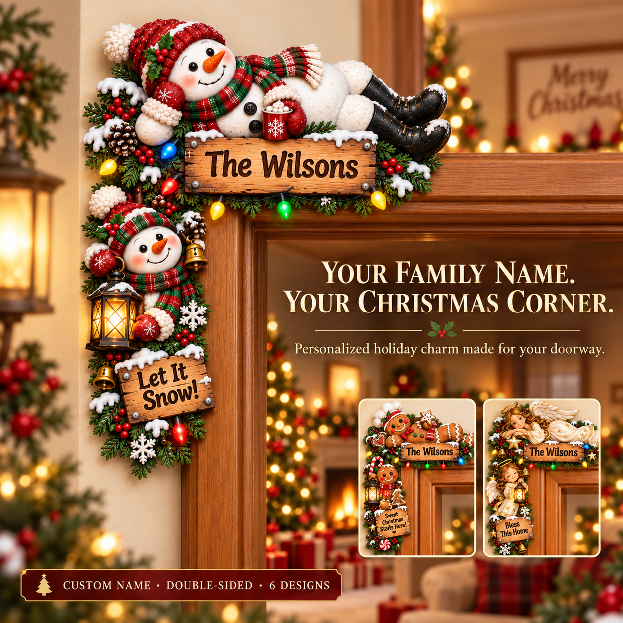 Personalized Christmas door frame decor in a holiday home