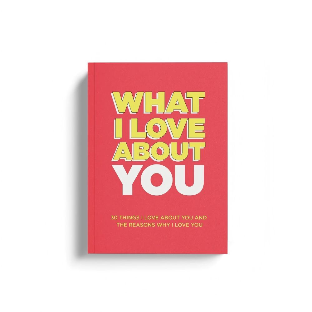 What I Love About You - Why I Love You Fill-in-the-Blank Gift Book