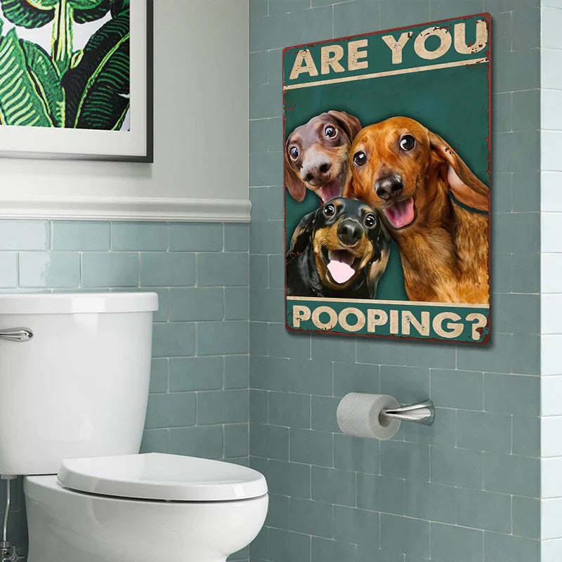 Are You Pooping Funny Dogs - Metal Sign - Gifts For Pet Lovers Personalized Custom Metal Sign-Jolura