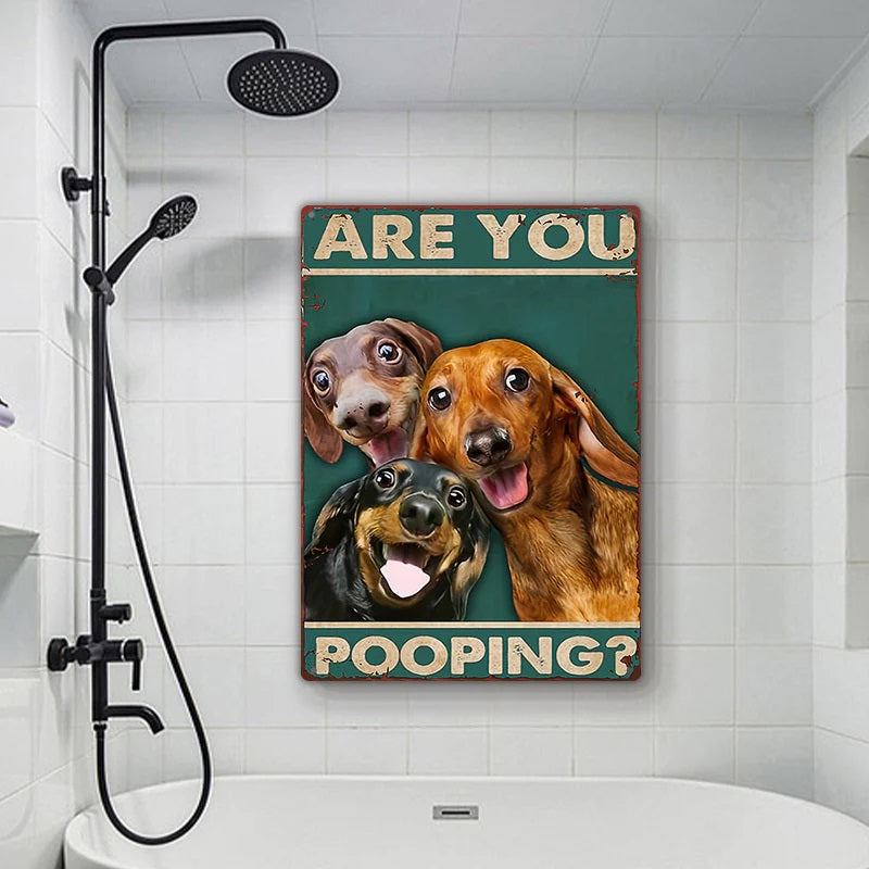 Are You Pooping Funny Dogs - Metal Sign - Gifts For Pet Lovers Personalized Custom Metal Sign-Jolura