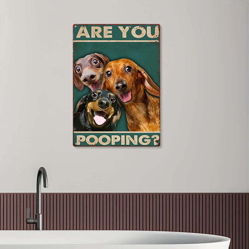 Are You Pooping Funny Dogs - Metal Sign - Gifts For Pet Lovers Personalized Custom Metal Sign-Jolura