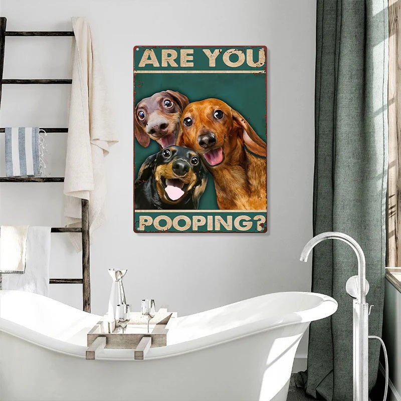 Are You Pooping Funny Dogs - Metal Sign - Gifts For Pet Lovers Personalized Custom Metal Sign-Jolura